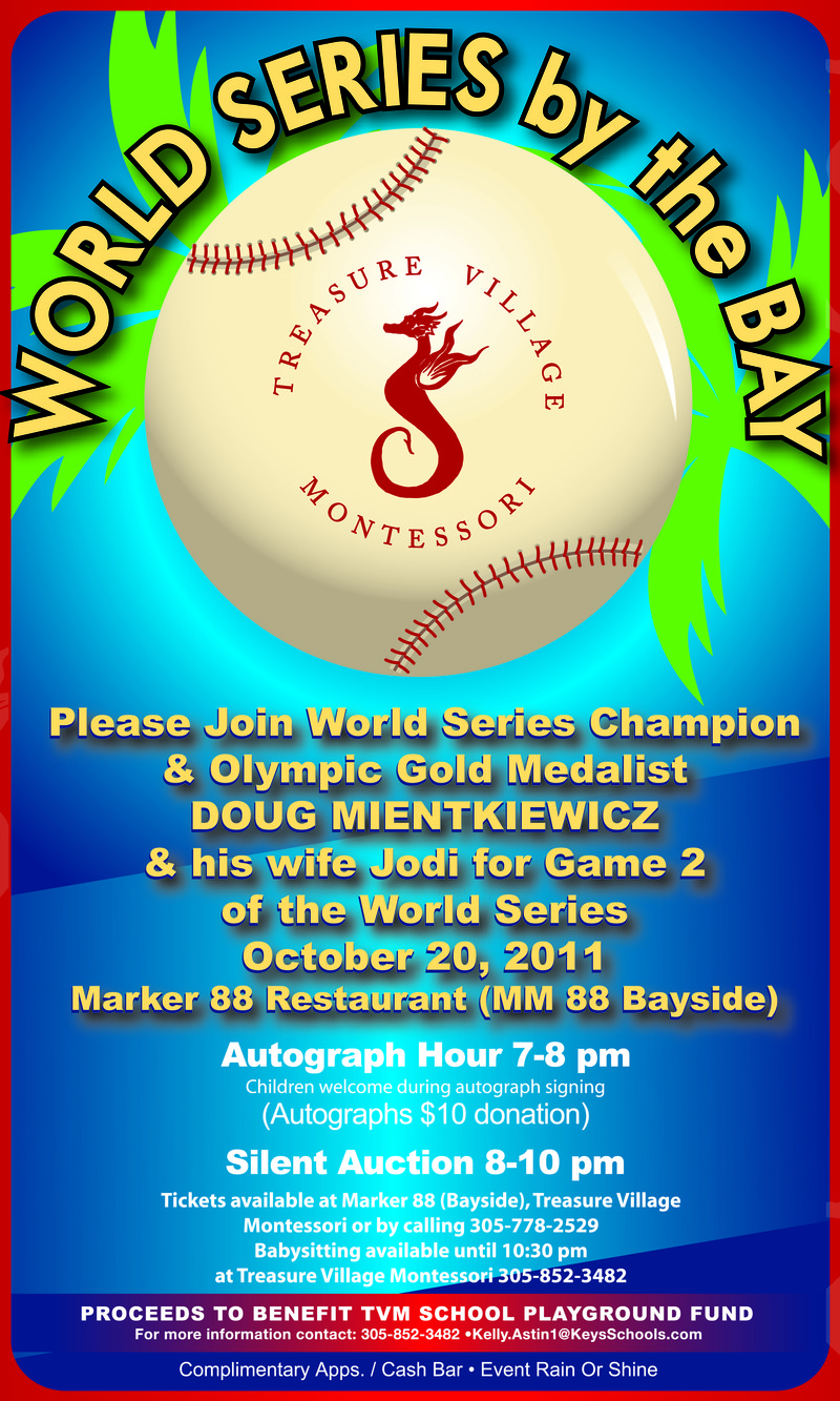 Treasure Village Montessori invites you to World Series by the Bay, a fundraiser benefitting the school.